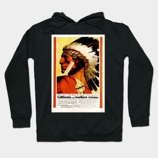 The Chief is Still Chief Natives California & Southern Arizona Santa Fe Vintage Rail Hoodie